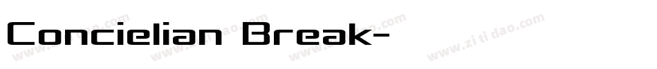 Concielian Break字体转换